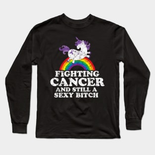 Fighting Still A Quote Unicorn Rainbow Long Sleeve T-Shirt